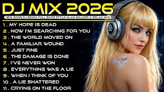 Download Lagu New Dj Remix Collection 2026 | Alan Walker Full Bass Style #EDM #remix #chill MP3
