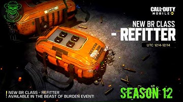 *NEW* Refitter Class in BR | Season 12 | Call Of Duty Mobile
