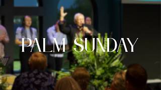Palm Sunday Service - 3/29/26