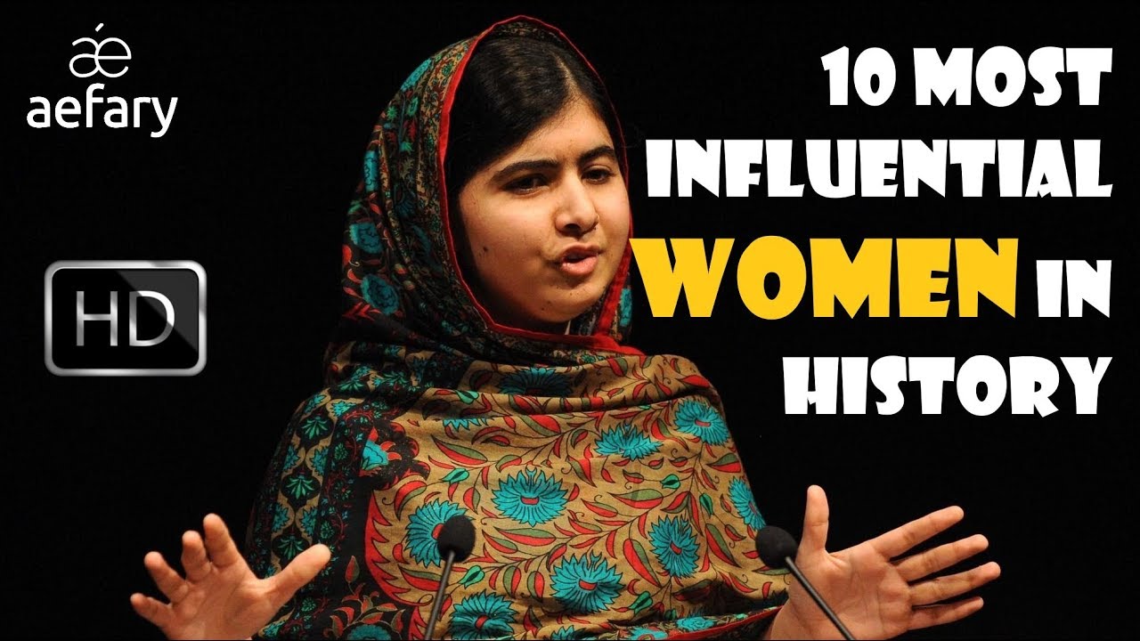 10 Most Influential Women In History YouTube 10 Most Influential Women In History YouTube