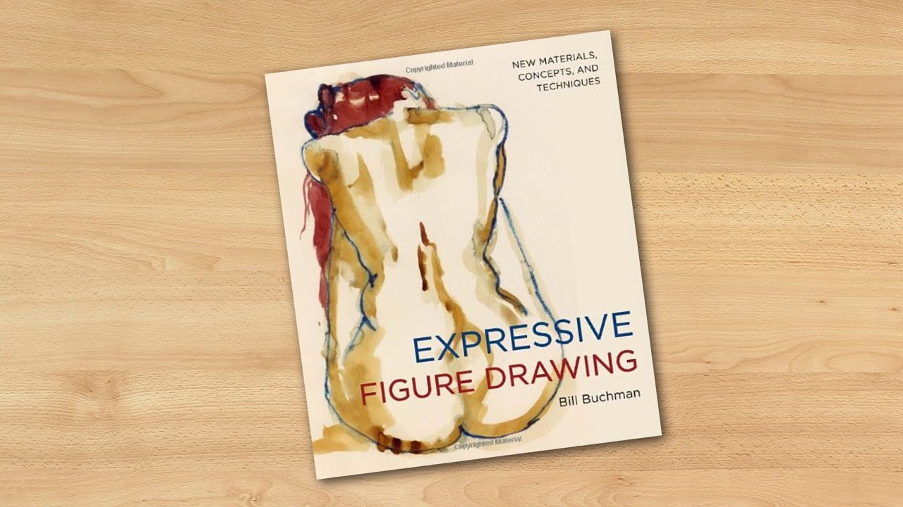 Book Review Expressive Figure Drawing New Materials Concepts And Techniques Parka Blogs