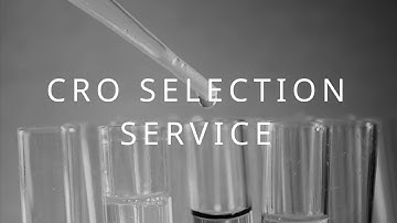 Service- CRO Selection