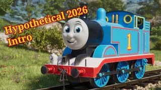 Hypothetical 2026 Thomas Intro Theme