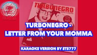 Turbonegro [karaoke] - Letter from your momma