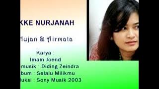 Dangdut Keren IKKE NURJANAH , Hujan & Airmata Karya Imam Joend