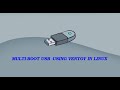 Multi-Boot USB for Linux (using Ventoy)