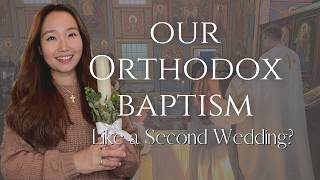 Celebrity ☦️Our Orthodox Baptism & Chrismation🕊️Like a Second Wedding Profile
