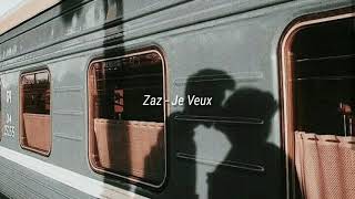Zaz - Je Veux || lyrics