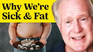 'This Is Why Everyone Is Sick & Obese Today!'  Avoid This To Live Longer | Dr. Robert Lustig