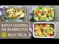 Batch Cooking Saludable en 90 Minutos (Menú Semanal) | Pdf&#39;s descargables