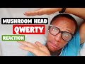 Reacting to Mushroom Head (Qwerty) Left Me Shocked