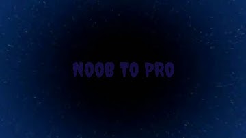 NooB To PRo Official Intro ||Gaming Intro ||Noob To PRo Intro ||NooBTOPRo ||