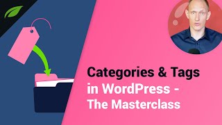 How to Use Categories & Tags in WordPress  The Masterclass