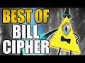 BEST MOMENTS OF BILL CIPHER - Gravity Falls