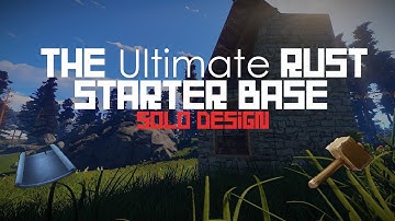 The ULTIMATE SOLO Starter Base =RUST=