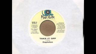 Capleton - Take It Off [Ragga]