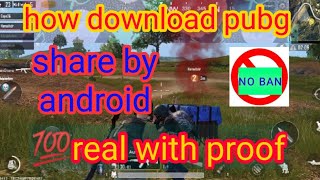 How to download or share pubg or pubg lite in android //pubg ban //share pubg lite 1to another phone screenshot 5