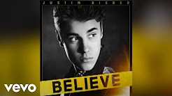 Justin Bieber - Believe Deluxe Full Album - Playlist 