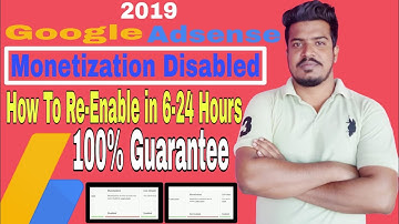 Monetization Disabled Problem ,How to re-enable the monetization disabled problem with 100%Guarantee