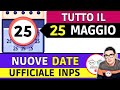 Inps PAGA 25 MAGGIO?? NUOVI PAGAMENTI DATE ANTICIPI ? RDC AUU ISEE PENSIONI BONUS 492 INVALIDI