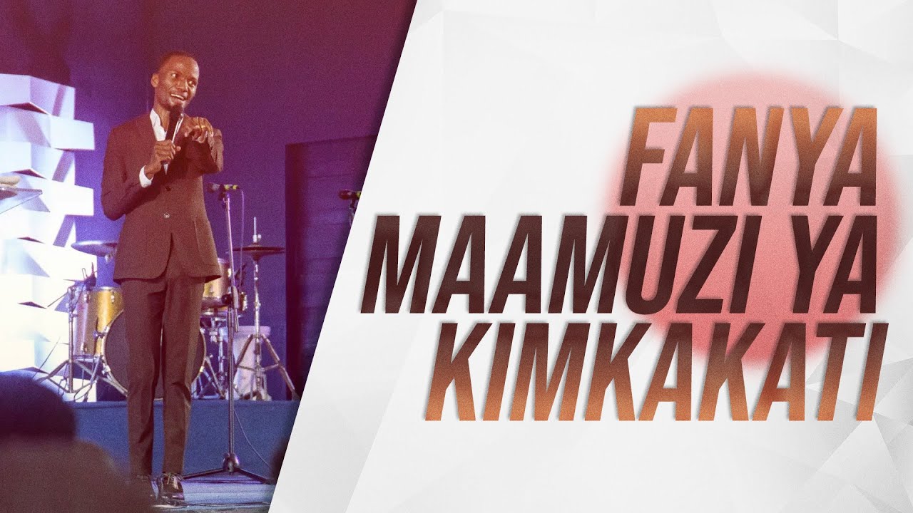Fanya Maamuzi Ya Kimkakati | Pastor Tony Kapola | 20th Jul 2020