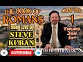 ROMANS 1—Sung and Played by Steve Kuban—HAPPY NEW YEAR 2026! + How Great Thou Art, Send The Light