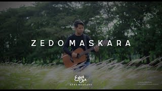 ZEDO MASKARA - ENTENI AKU