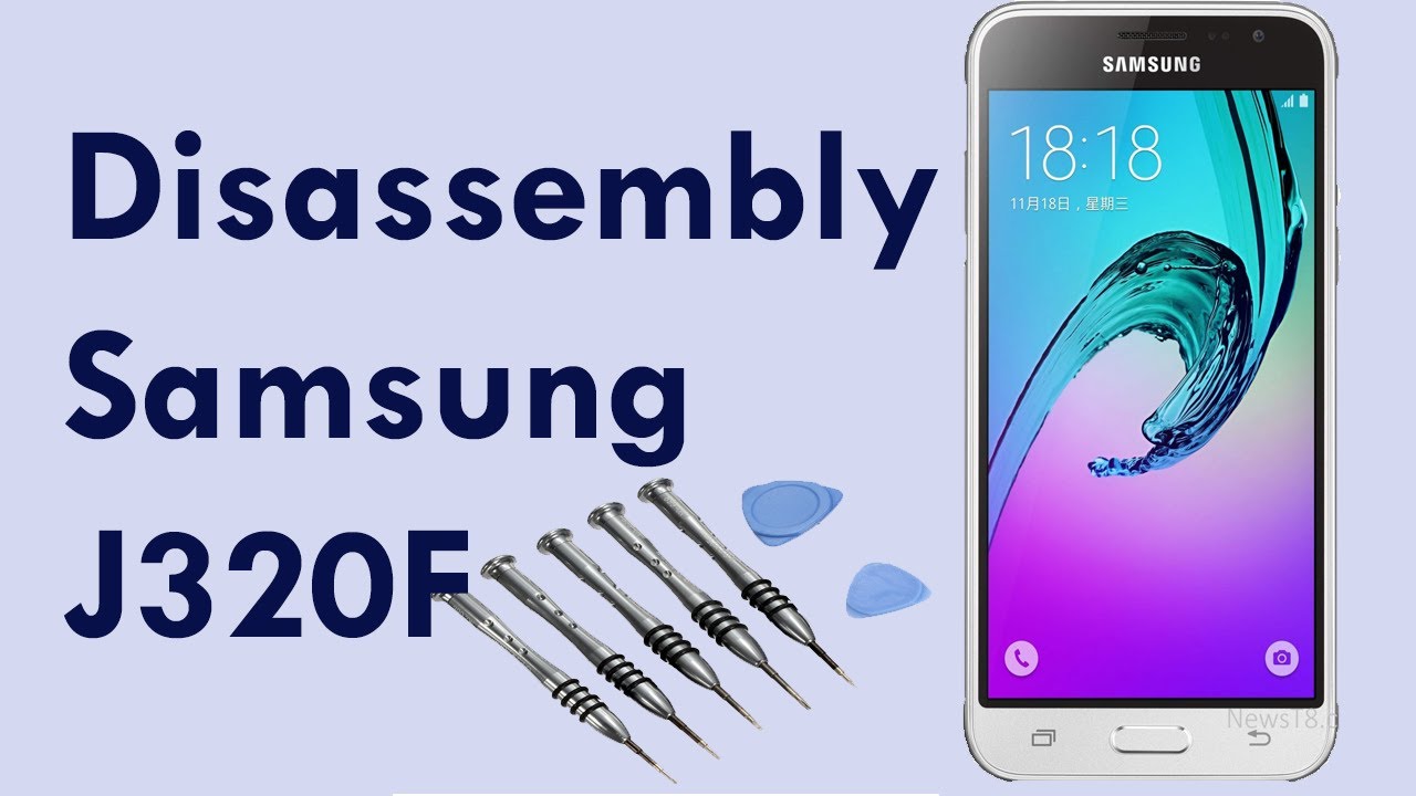 Samsung j320f disassembly How to Disassemble Samsung J3 2016 YouTube