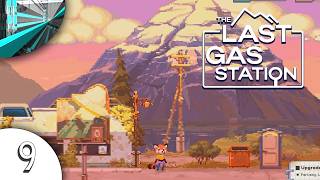 Lets Play The Last Gas Station - Next Level! (Part 9)