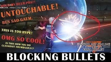 Parrying Bullets with The Photon Sword! - Sword Art Online: Fatal Bullet