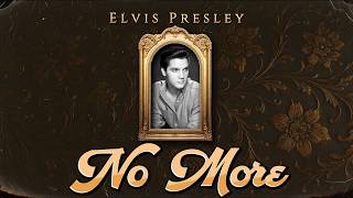 Elvis Presley – No More (Lyrics) 🌺 Blue Hawaii Classic