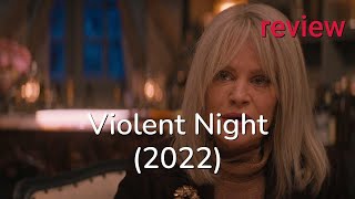 Review: Violent Night (2022) - Beverly D'Angelo, David Harbour, John Leguizamo