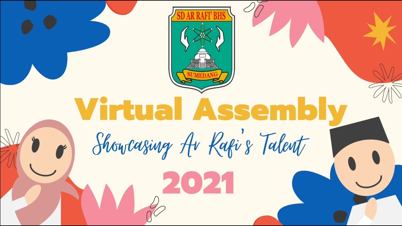Ar Rafi Bhs VIRTUAL ASSEMBLY| LEVEL 5 - SD AR RAFI' BHS SUMEDANG - YouTube