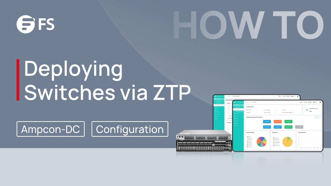 How to Configure Zero Touch Provisioning with AmpCon-DC | FS