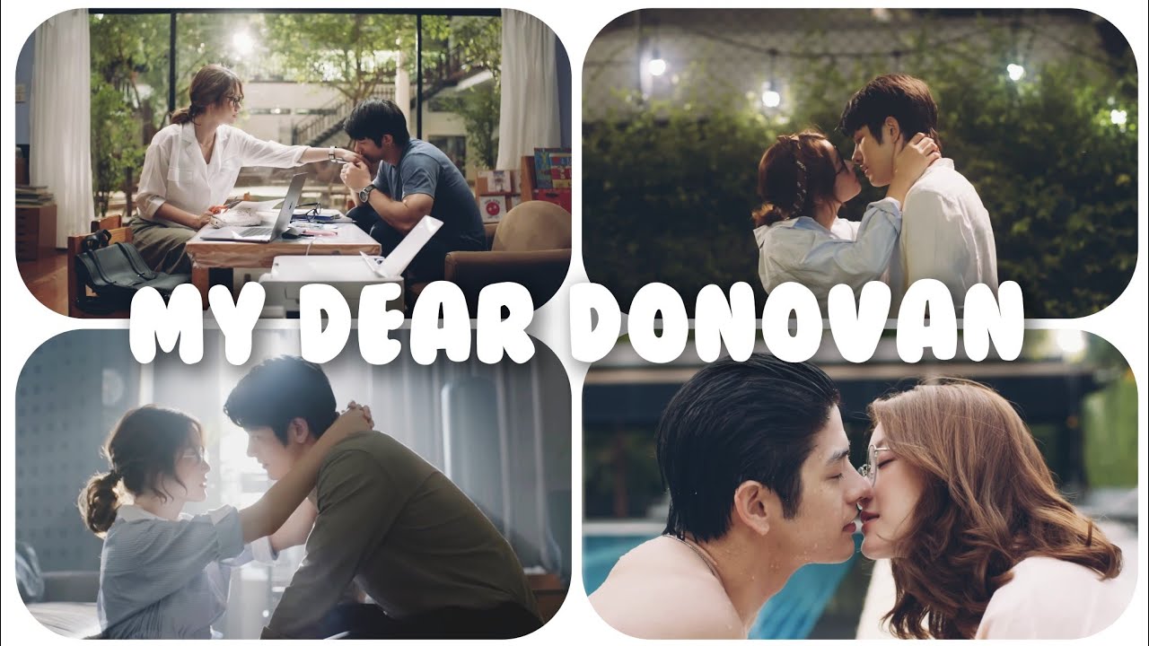 Pam Donovan My Dear Donovan Fmv Thai Drama Youtube