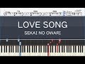 SEKAI NO OWARI「LOVE SONG」〈ピアノ楽譜〉