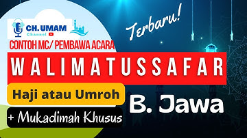 MC Walimatussafar Bahasa Jawa