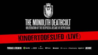 The Monolith Deathcult - Kindertodeslied (Official Live Track)