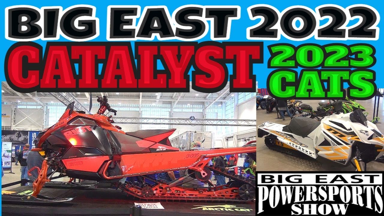 2023 Arctic Cats & CATALYST Chassis 2022 Big East Powersports Show