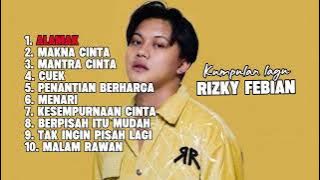 LAGU RIZKY FEBIAN 2025 || KUMPULAN LAGU ENAK DIDENGER SAAT KERJA || TANPA IKLAN