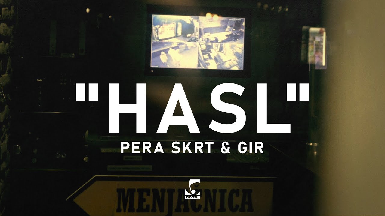 Pera Skrt x GIR - Hasl