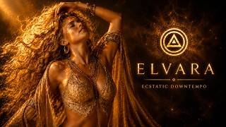 DRUM & RISE – ELVARA (Ecstatic Downtempo)