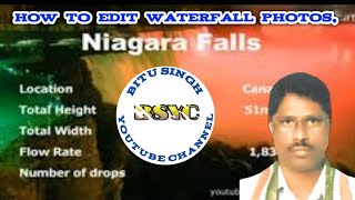 bitu singh, how to edit waterfall photos, kaise banayen waterfall photos, photo editing screenshot 3