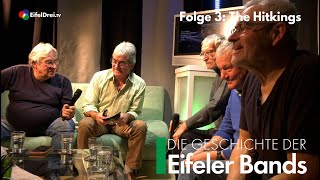 #EifelDreiTV #GeschichteDerEifelerBands heute mit "The Hitkings"