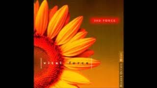 3rd Force - You Gotta Be Real