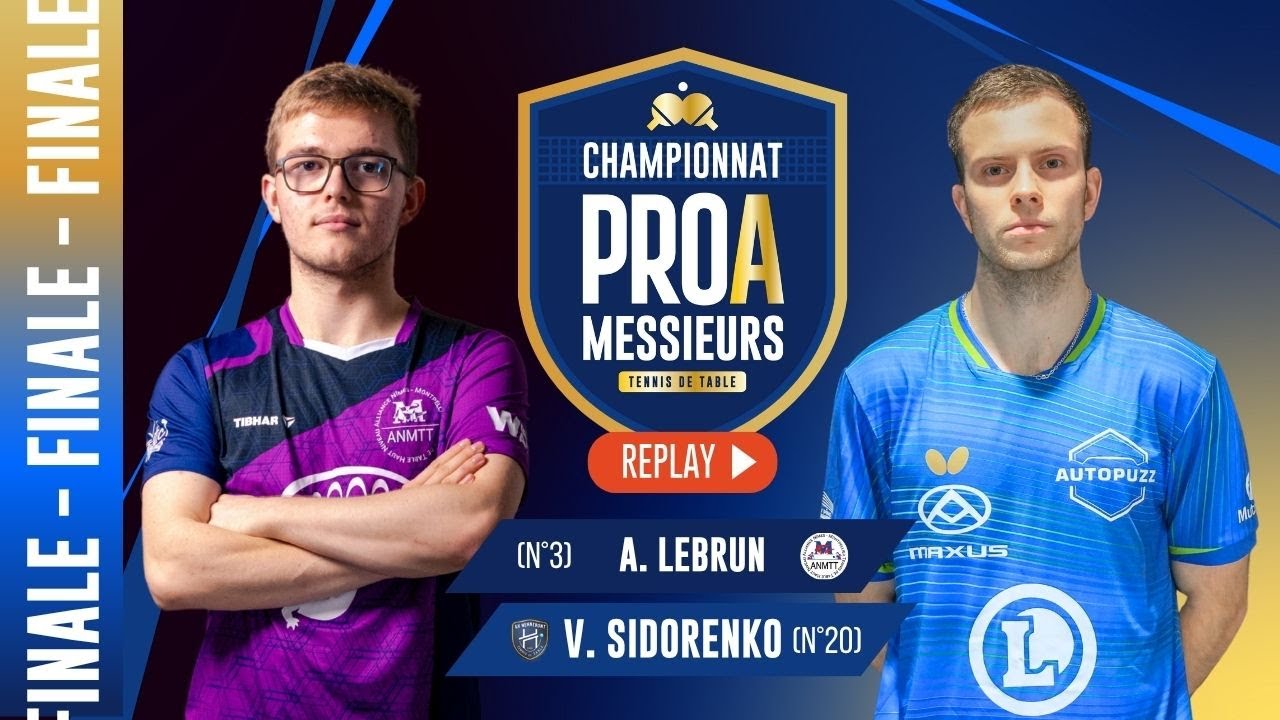 Alexis LEBRUN vs Vladimir SIDORENKO | FINALE | PRO A