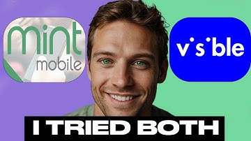 Mint Mobile vs Visible - Which is Better? Honest Comparison