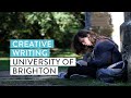 Creative writing  university of brighton