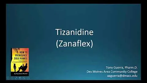 (CC) How to Pronounce tizanidine (Zanaflex) Backbuilding Pharmacology