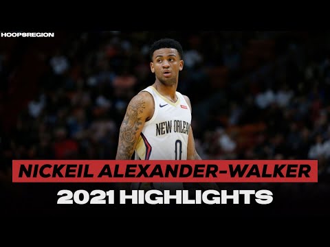 Best of Nickeil Alexander-Walker - 2021 Pelicans Highlights